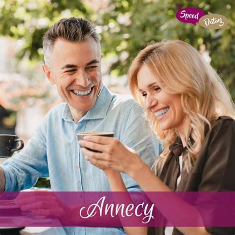 Rencontre à Annecy : femmes & hommes célibataires